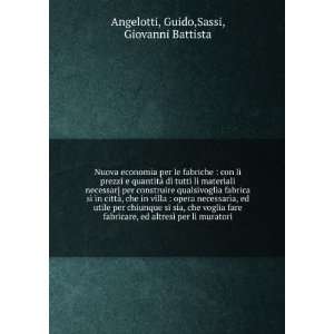   ¬ per li muratori Guido,Sassi, Giovanni Battista Angelotti Books