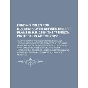  Funding rules for multiemployer defined benefit plans in H.R. 2380 