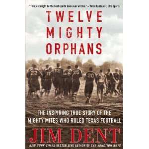   True Story of the Mighty Mites Who Ruled Texas Football:  N/A : Books
