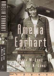 AMELIA EARHART   THE MYSTERY SOLVED  