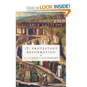    The Protestant Reformation [Paperback] Hans J. Hillerbrand Books