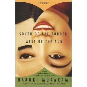   Border, West of the Sun A Novel [Paperback] Haruki Murakami Books