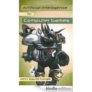 Artificial Intelligence for Computer Games An Introduction [Kindle 