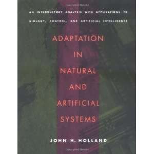  Adaptation in Natural and Artificial Systems An 