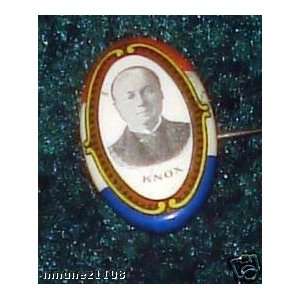  CAMPAIGN PIN PINBACK BUTTON BADGE KNOX OVAL 1 Everything 