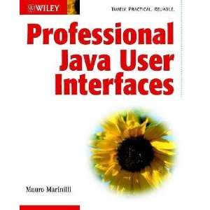  Professional Java User Interfaces **ISBN 9780471486961 