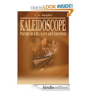Kaleidoscope: Poems on Life, Love and Emotions: C. Klopfer:  