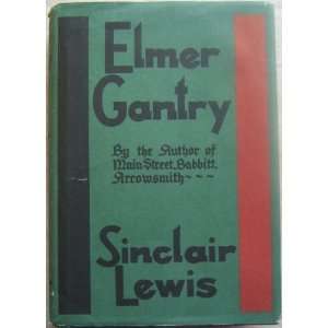 Elmer Gantry Sinclair Lewis  Books