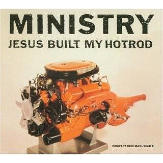Jesus Built My Hot Rod / TV Song by Ministry ( Audio CD   Nov. 7 