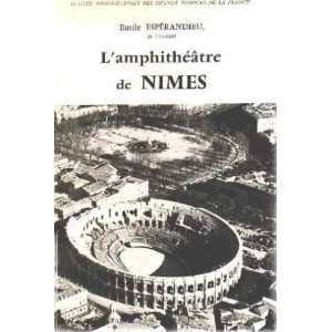 Lamphitheatre de nimes Esperandieu Emile Books