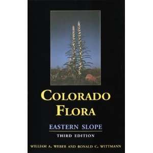   Flora Eastern & Western Slopes [Paperback] William A. Weber Books