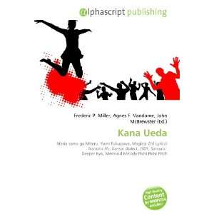  Kana Ueda (9786132900357) Books