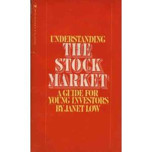   the Stock Market a Guide for Young Investors Janet Low Books