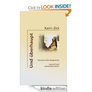 Und überhaupt Münchner Mundartgedichte (German Edition) Karin Zick 