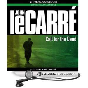   Dead (Audible Audio Edition) John le Carré, Michael Jayston Books