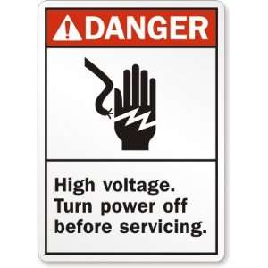 Danger (ANSI) High Voltage Turn Power Off Before Servicing (with 