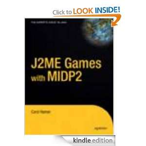 J2ME Games with MIDP2 Pt. 2 Carol Hamer  Kindle Store