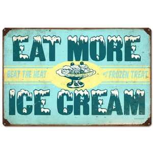  Eat More Ice Cream Large Tin Sign