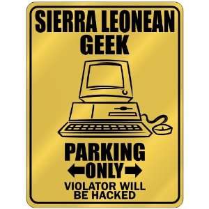  New  Sierra Leonean Geek   Parking Only / Violator Will 