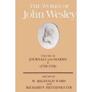  The Works of John Wesley Volume 18 Journal and Diaries 