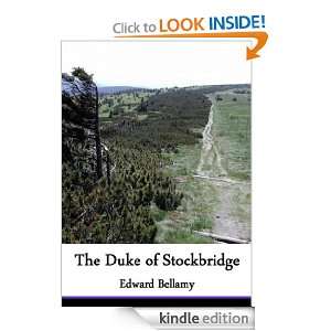 The Duke of Stockbridge A romance of Shays rebellion (Annotated 