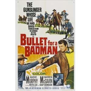  Bullet for a Badman Poster 27x40 Audie Murphy Darren 