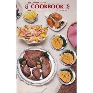  The Omaha Steaks Cookbook (Volume 17): James A. Beard 