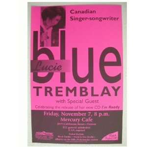  Lucie Blue Tremblay Handbill Poster Denver Mercury Cafe 