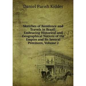   and Its Several Provinces, Volume 2 Daniel Parish Kidder Books