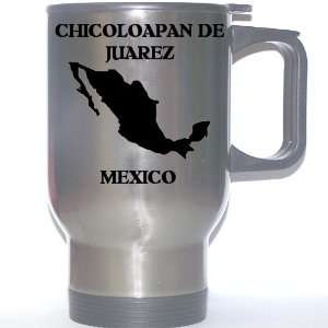  Mexico   CHICOLOAPAN DE JUAREZ Stainless Steel Mug 