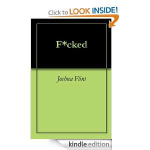 Start reading F*cked on your Kindle in under a minute . Dont have 