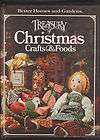 Better Homes and Gardens Treasury of Christmas Crafts and Foods (1980 