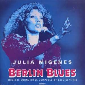  Berlin Blues Lalo / Julia Migenes Schifrin Music
