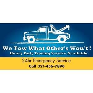   Vinyl Banner   Heavy Duty Towing Service Available: Everything Else