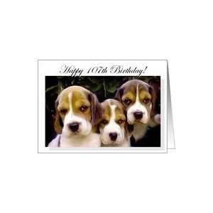  Happy 107th Birthday Beagle Puppies Card: Toys & Games