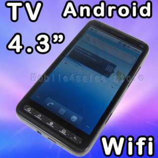 Mobile TV Phone Dual Sim 4.3 Touch Screen Android 2.2 MP3 WIFI GPS 