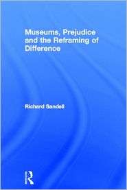   Difference, (0415367484), Richard Sandell, Textbooks   