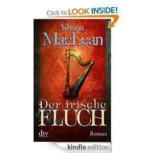 Der irische Fluch Roman (German Edition) Shona MacLean, Susanne Goga 
