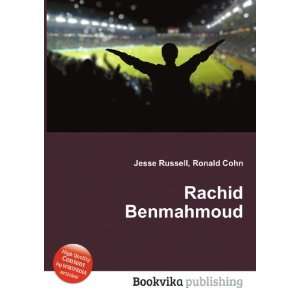 Rachid Benmahmoud Ronald Cohn Jesse Russell  Books