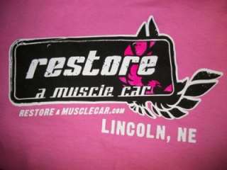 Womens Restore a Muscle Car T Shirt PINK  