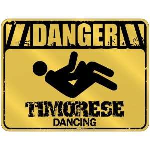  New  Danger : Timorese Dancing  East Timor Parking Sign 