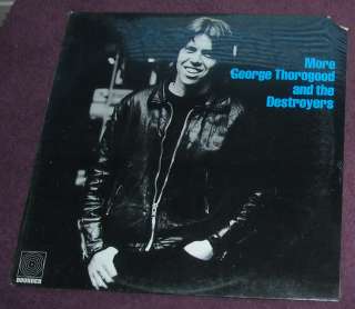 SEALED 1980 More GEORGE THOROGOOD & the DESTROYERS LP  