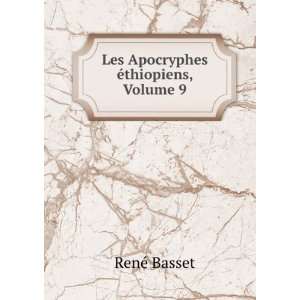  Les Apocryphes Ã?thiopiens, Volume 9 (French Edition 