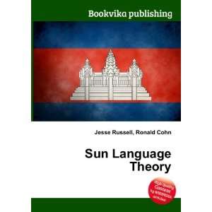  Sun Language Theory Ronald Cohn Jesse Russell Books