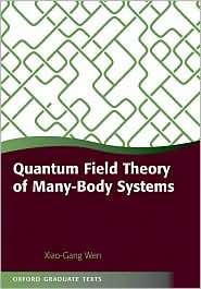 Quantum Field Theory of Many body Systems From the Origin of Sound to 