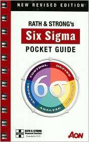Rath and Strongs Six SIGMA Pocket Guide, (0974632872), Rath & Strong 