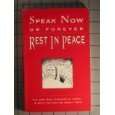 Speak Now or Forever Rest in Peace by Gordon A. Miller