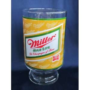    Miller  High Life Beer Glass   6 3/4 Inches High 