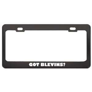 Got Blevins? Boy Name Black Metal License Plate Frame Holder Border 