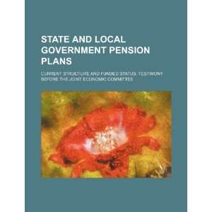  State and local government pension plans current 